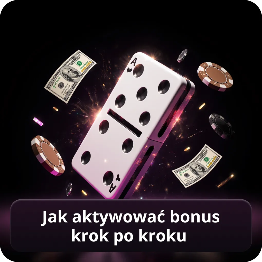 Jak aktywować bonus krok po kroku